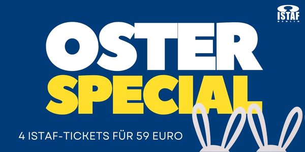 Oster-Special beim ISTAF 2026: Vier Tickets sichern und fast 50 % sparen